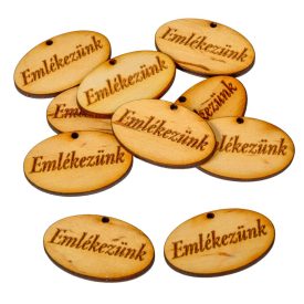 Natúrfa "Emlékezünk" ovál tábla 4cm 10db-os