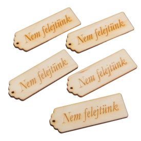 Natúr fa NEM FELEJTÜNK tábla 8cm 5db-os