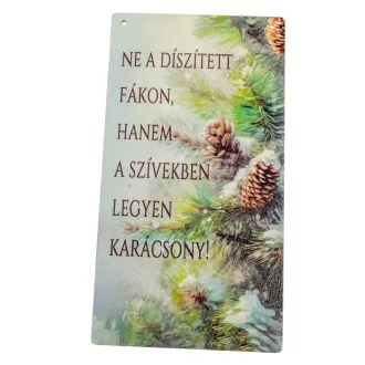   Nyomtatott fa tábla - Karácsonyi tobozos akasztós tábla 13x24,3cm
