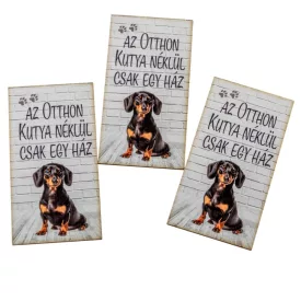 Nyomtatott dekorkarton  Az otthon...- Tacsi 9,5cm 3db-os