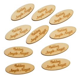   Natúr fa Boldog Anyák Napját feliratú ovál tábla 5cm 10db-os