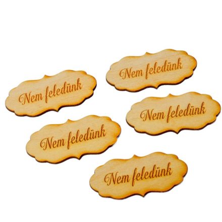 Nem Feledünk fodros tábla 7cm 5db-os